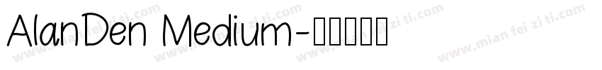 AlanDen Medium字体转换